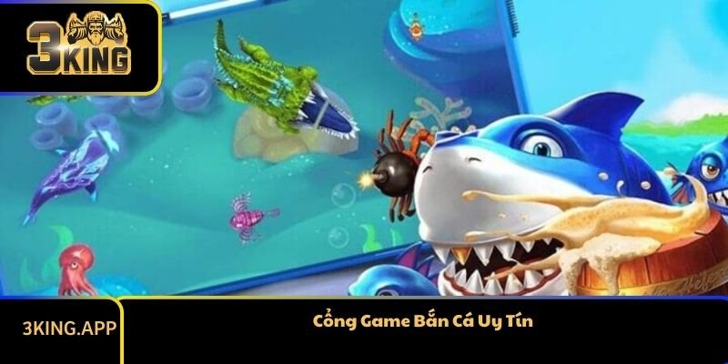 Cổng Game Bắn Cá Uy Tín - Trải Nghiệm Đẳng Cấp Tại 3king