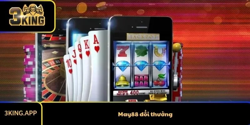May88 Đổi Thưởng – Trải Nghiệm Cá Cược Trực Tuyến Đẳng Cấp