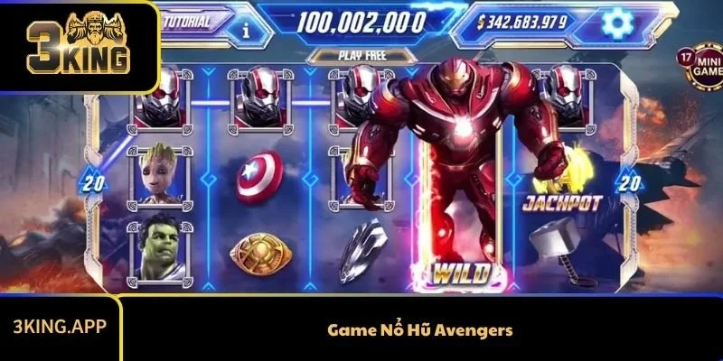 Khám Phá Game Nổ Hũ Avengers Và Cách Chơi Siêu Hay