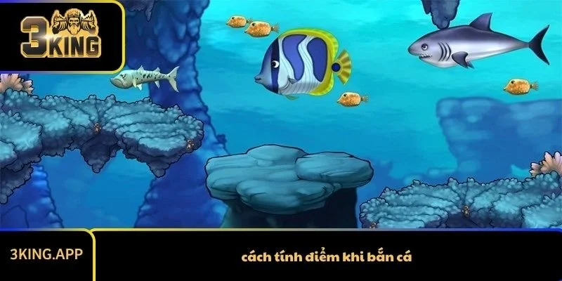 Cách Tính Điểm Khi Bắn Cá Mà Mọi Game Thủ Phải Biết