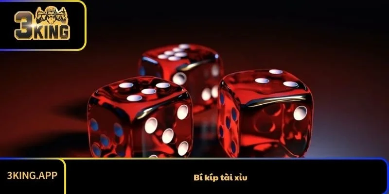 Bí Kíp Tài Xỉu Nào Giúp Thắng Lớn Trong Game?