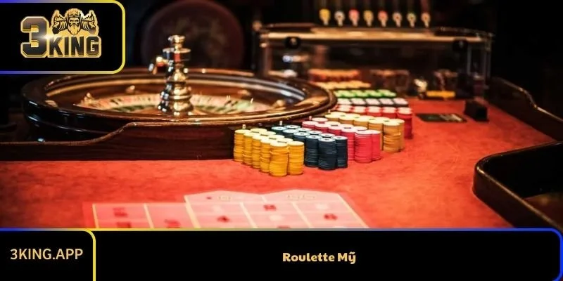 Roulette Mỹ Hoạt Động Như Thế Nào? Thông Tin Chi Tiết