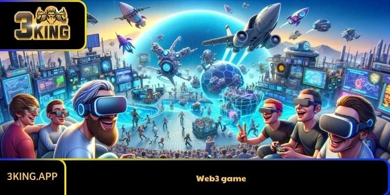 Web3 game là gì? Thông tin quan trọng cần biết trước khi tham gia