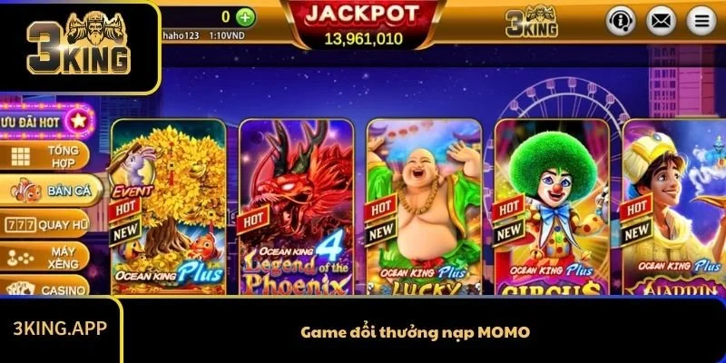 Game Đổi Thưởng Nạp MOMO Nên Chơi Ở Đâu An Toàn?