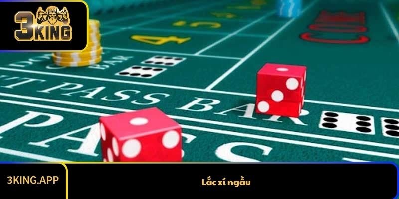 Cách Chơi Đơn Giản Của Game Lắc Xí Ngầu Cho Tân Thủ