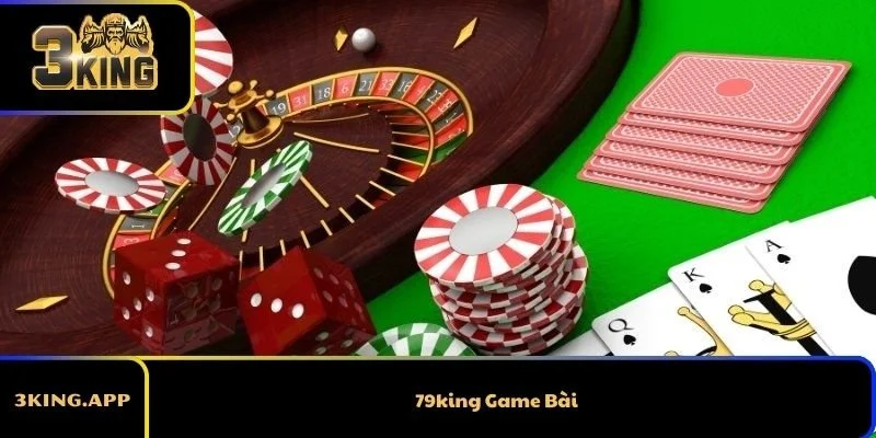 79king Game Bài - Thiên Đường Chơi Bài Tại Châu Á