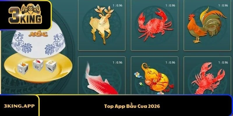 Top App Bầu Cua 2026 Đỉnh Cao Nhất Cho Game Thủ