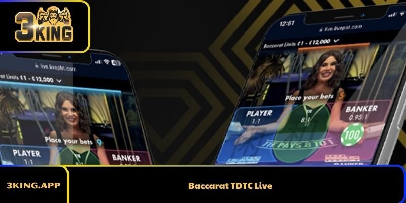 Baccarat TDTC Live - Luật Chơi Và Cách Thức Tham Gia