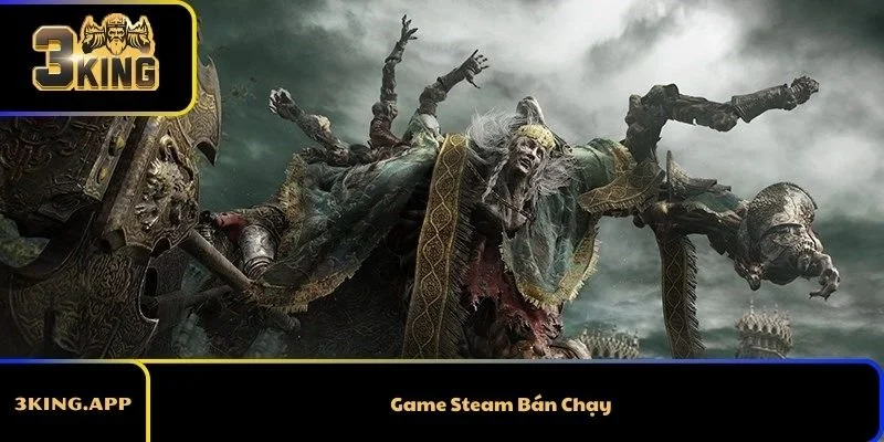 Game Steam Bán Chạy – Top Tựa Game Được Game Thủ Yêu Thích Nhất