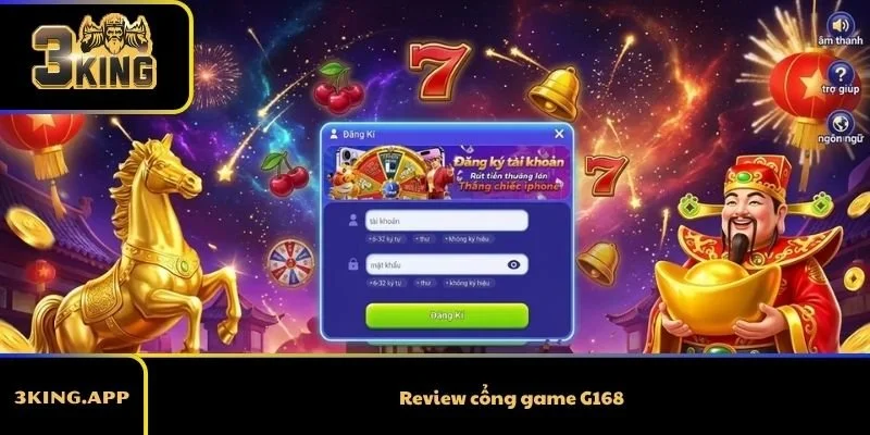 Review cổng game G168 – Đánh giá chi tiết và khách quan
