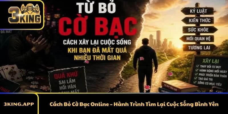 Cách Bỏ Cờ Bạc Online – Hành Trình Tìm Lại Cuộc Sống Bình Yên