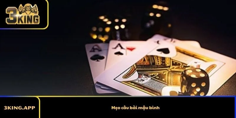 Mẹo Câu Bài Mậu Binh – Bí Kíp Thực Chiến Giúp Thắng Lớn Và Bền Vững