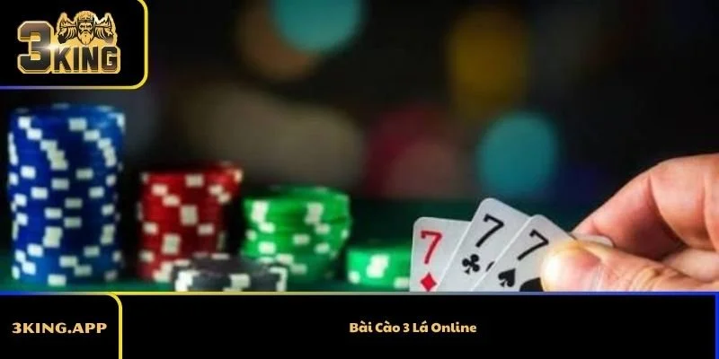 Bài Cào 3 Lá Online – Trò Chơi Bài Dân Gian Đầy Hấp Dẫn