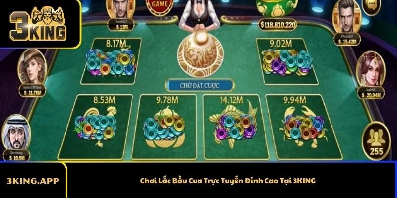 Chơi Lắc Bầu Cua Trực Tuyến Đỉnh Cao Tại 3KING