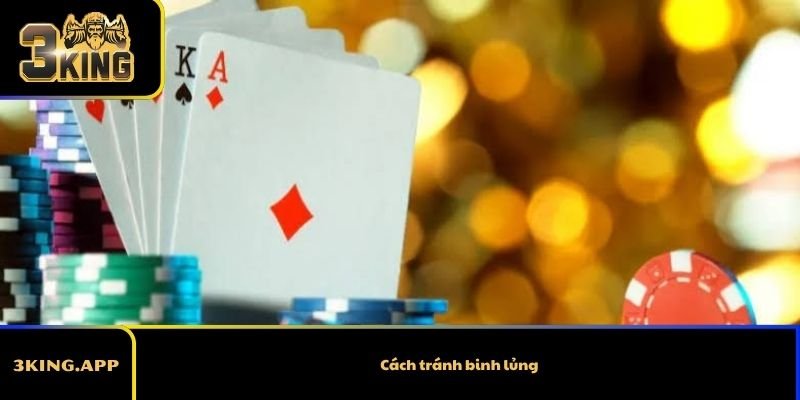 Cách tránh binh lủng – Hướng dẫn xếp bài Mậu binh chắc chắn