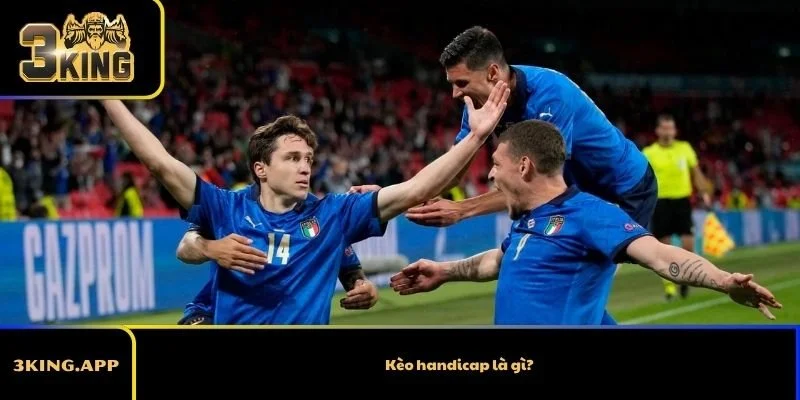 Kèo handicap là gì? Giải thích dễ hiểu cho người mới