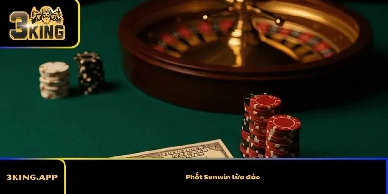 Phốt Sunwin lừa đảo: Những thông tin cần kiểm chứng