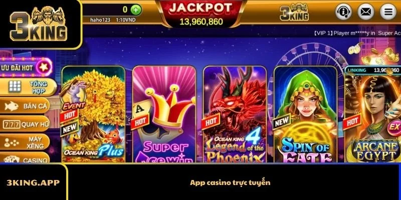 App casino trực tuyến – Trải nghiệm sòng bài trong tầm tay 