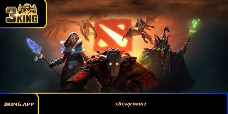 Cá Cược Dota 2 – Hướng Dẫn Từ A Đến Z Cho Người Mới 