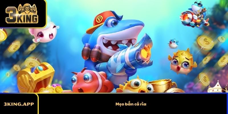 Mẹo bắn cá rìa – Tận dụng mép màn hình để giữ vốn tốt hơn 