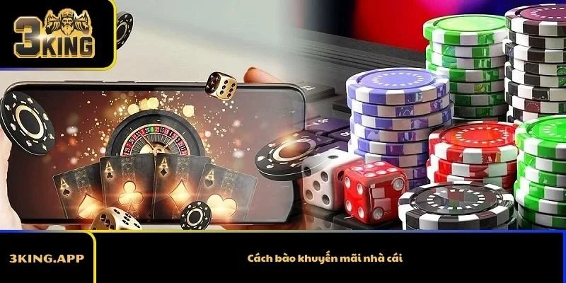Cách bào khuyến mãi nhà cái – Hiểu vòng cược và điều kiện rút tiền  
