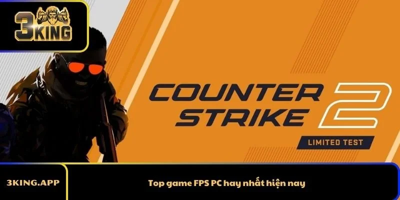 Top game FPS PC hay nhất hiện nay