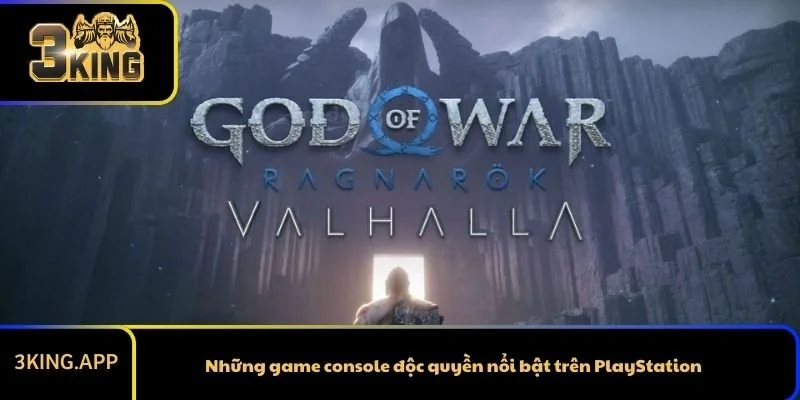 Những game console độc quyền nổi bật trên PlayStation