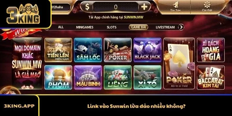 Link vào Sunwin lừa đảo nhiều không?