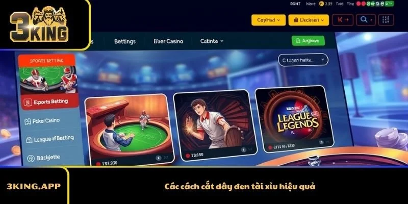 Các cách cắt dây đen tài xỉu hiệu quả