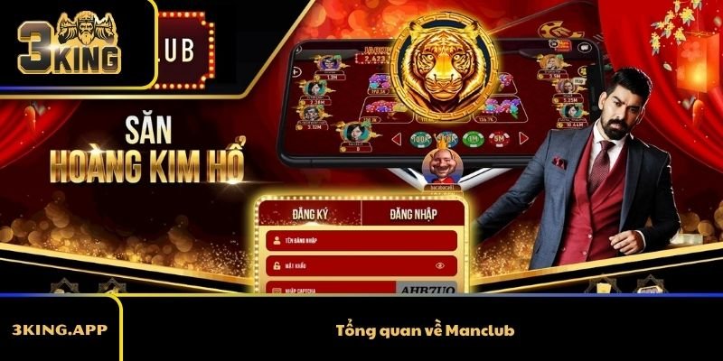 Tổng quan về Manclub