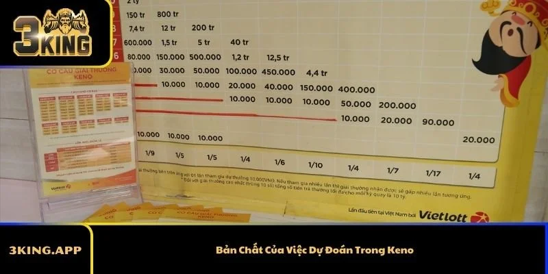 Bản Chất Của Việc Dự Đoán Trong Keno