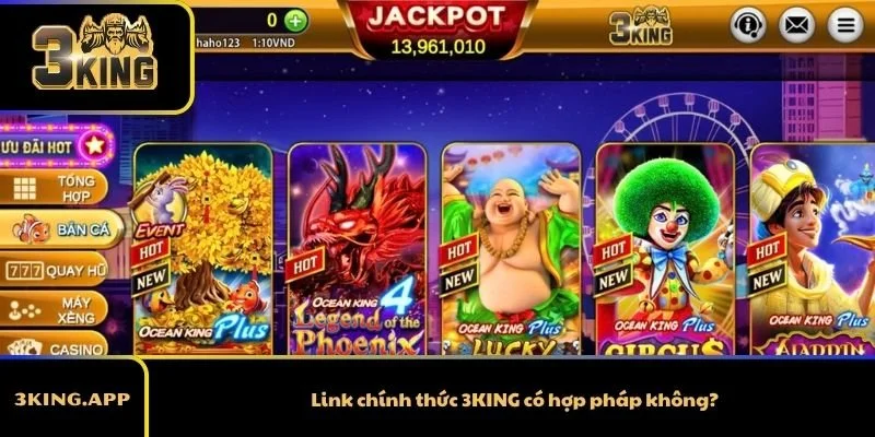 Link chính thức 3KING có hợp pháp không?