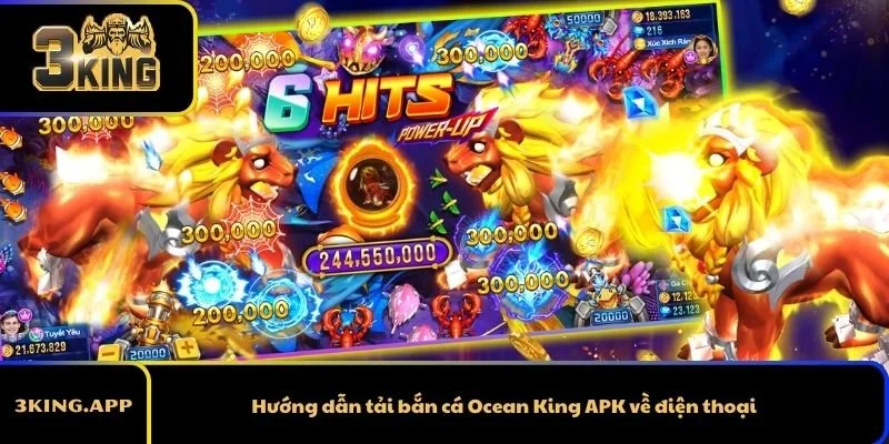 Lý do nhiều người chọn bắn cá Ocean King?