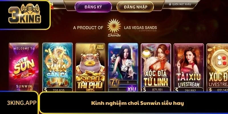 Kinh nghiệm chơi Sunwin siêu hay