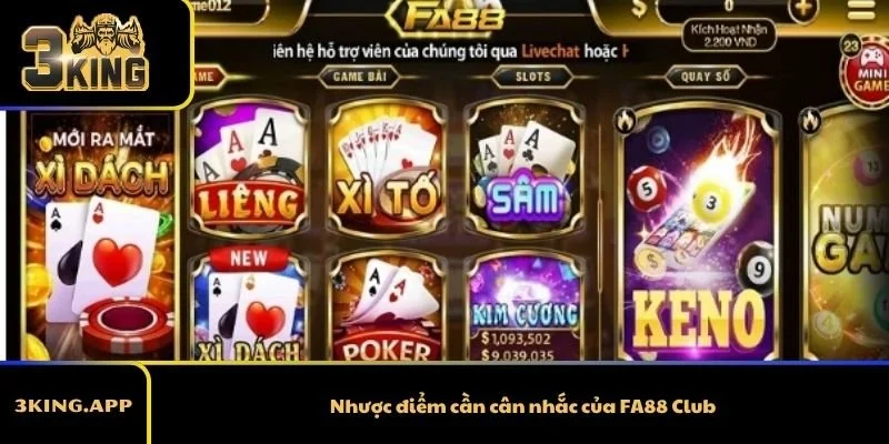 Nhược điểm cần cân nhắc của FA88 Club