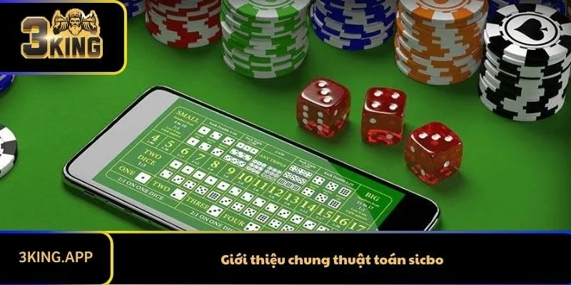 Giới thiệu chung thuật toán sicbo