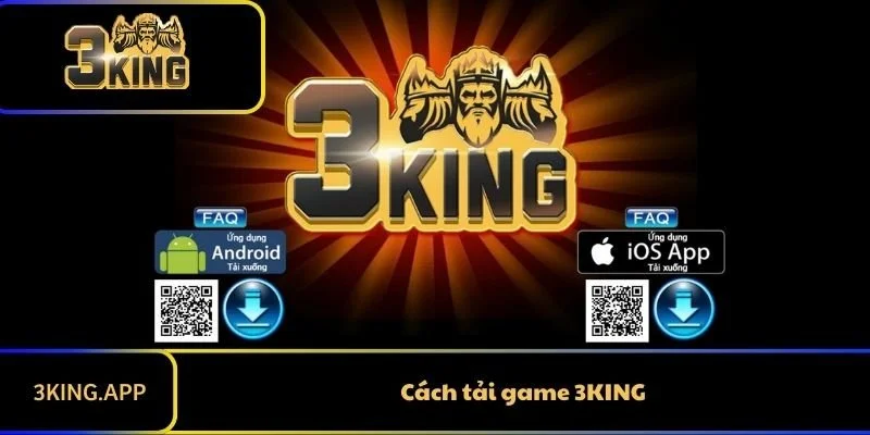 Cách tải game 3KING