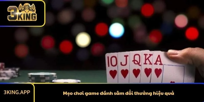 Mẹo chơi game đánh sâm đổi thưởng hiệu quả