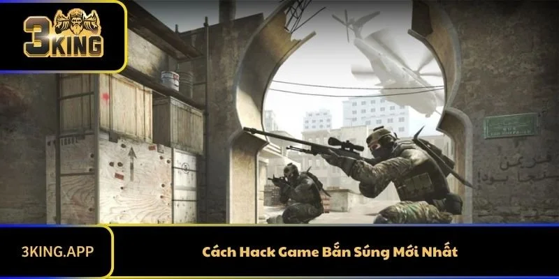 Cách Hack Game Bắn Súng Mới Nhất