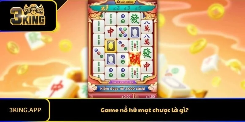 Game nổ hũ mạt chược là gì?