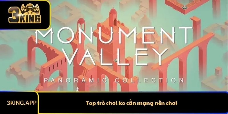 Top trò chơi ko cần mạng nên chơi