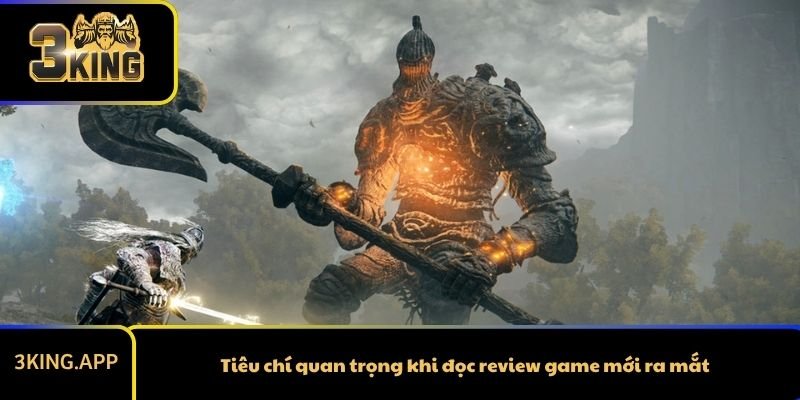 Tiêu chí quan trọng khi đọc review game mới ra mắt