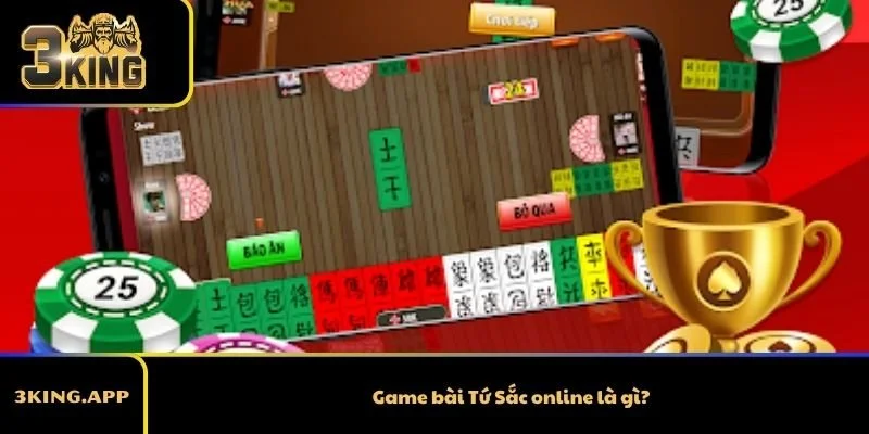 Game bài Tứ Sắc online là gì?