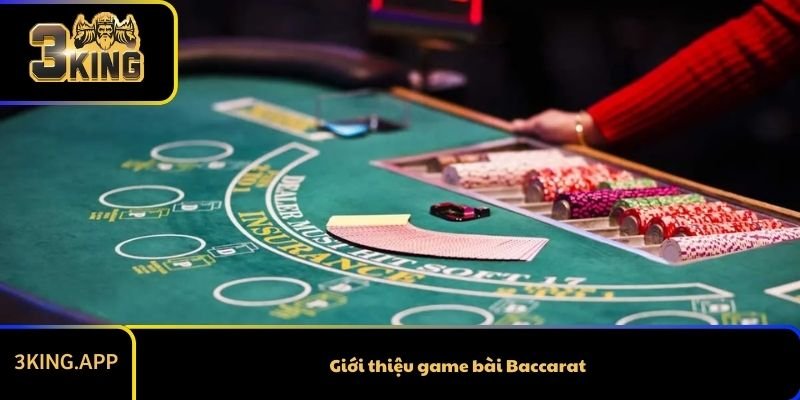 Giới thiệu game bài Baccarat