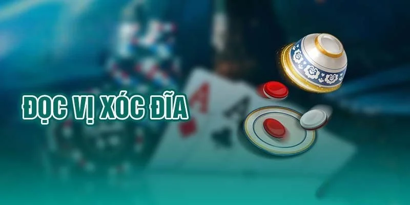 e vị xóc dĩa