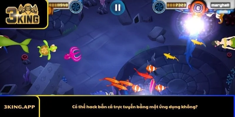 Có thể hack bắn cá trực tuyến bằng một ứng dụng không?