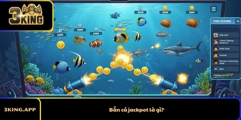 Bắn cá jackpot là gì?