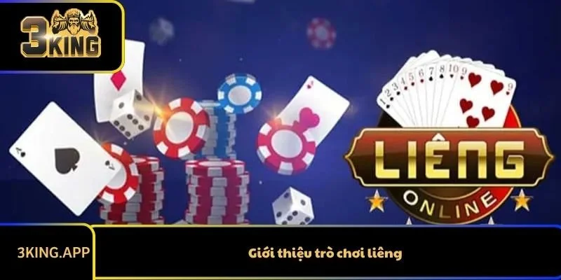 Giới thiệu trò chơi liêng