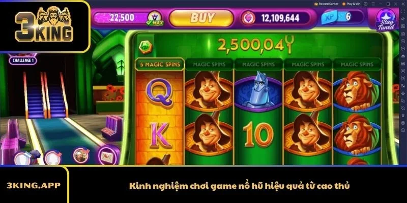 Kinh nghiệm chơi game nổ hũ hiệu quả từ cao thủ
