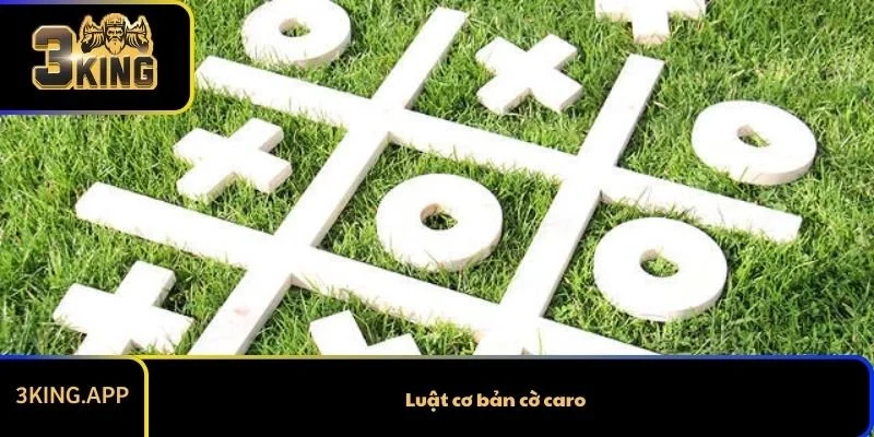 Luật cơ bản cờ caro